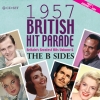The 1957 British Hit Parade - The B Sides Part 1