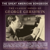 The Classic Songs of George Gershwin