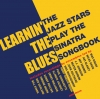 Learnin' The Blues - The Jazz Stars Play The Sinatra Songbook