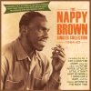 The Nappy Brown Singles Collection 1954-62