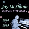 Kansas City Blues 1944-1949
