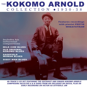 The Kokomo Arnold Collection 1930-38