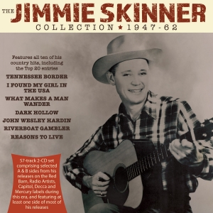 The Jimmie Skinner Collection 1947-62