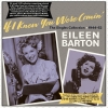If I Knew You Were Comin' - The Singles Collection 1944-62