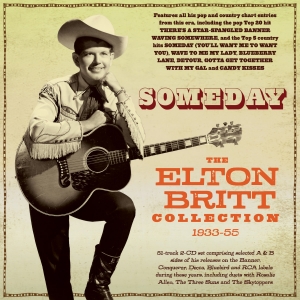 Someday - The Elton Britt Collection 1933-55