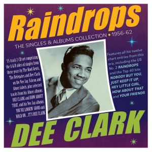Raindrops - The Singles & Albums Collection 1956-62