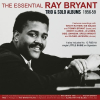 The Essential Ray Bryant - Trio & Solo Albums 1956-59