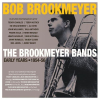 The Brookmeyer Bands - Early Years 1954-56