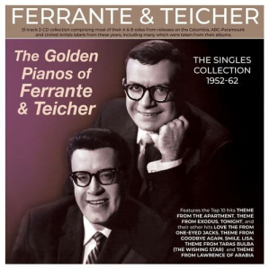 The Golden Pianos of Ferrante & Teicher - The Singles Collection