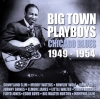 Big Town Playboys - Chicago Blues