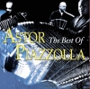 The Best Of Astor Piazzolla