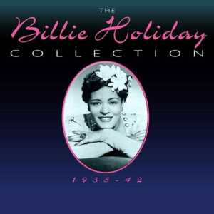 The Billie Holiday Collection 1935-42