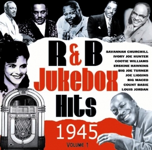 R&B Hits Of 1945