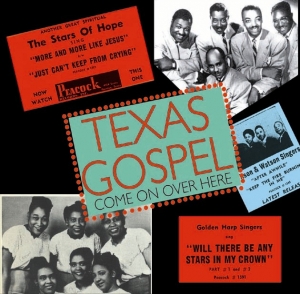 Texas Gospel - Come On Over Here, Vol. 1
