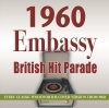 The 1960 Embassy British Hit Parade