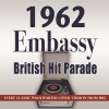 The 1962 Embassy British Hit Parade