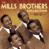 The Mills Brothers Collection 1931-52