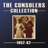 The Consolers Collection 1952-62