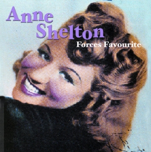 Anne Shelton, British singing star of the '40s & '50s, died on 31st July 1994