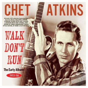 Walk Don't Run - The Early Albums 1953-58