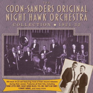The Coon-Sanders Collection 1924-32